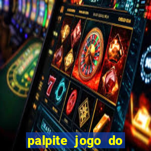 palpite jogo do bicho e loterias da caixa